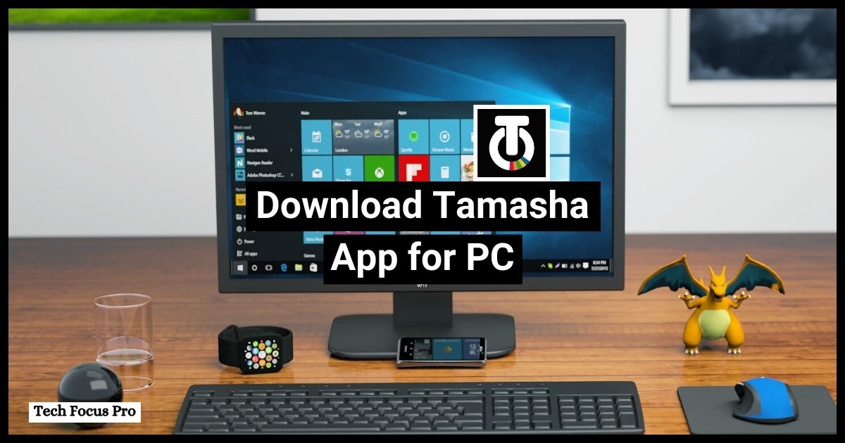how to download tamasha app for pc