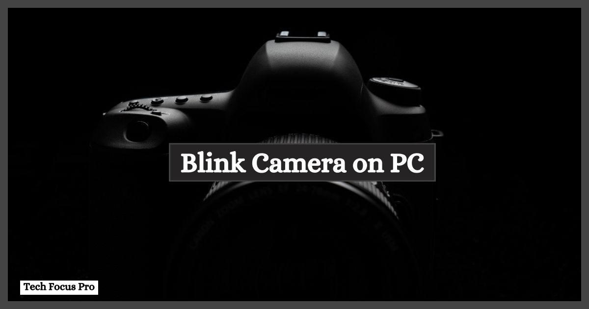 can you view blink cameras on computer