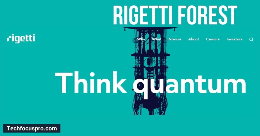 Rigetti Forest: Quantum App Development Software