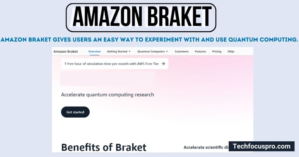 Amazon Braket: Quantum App Development Software
