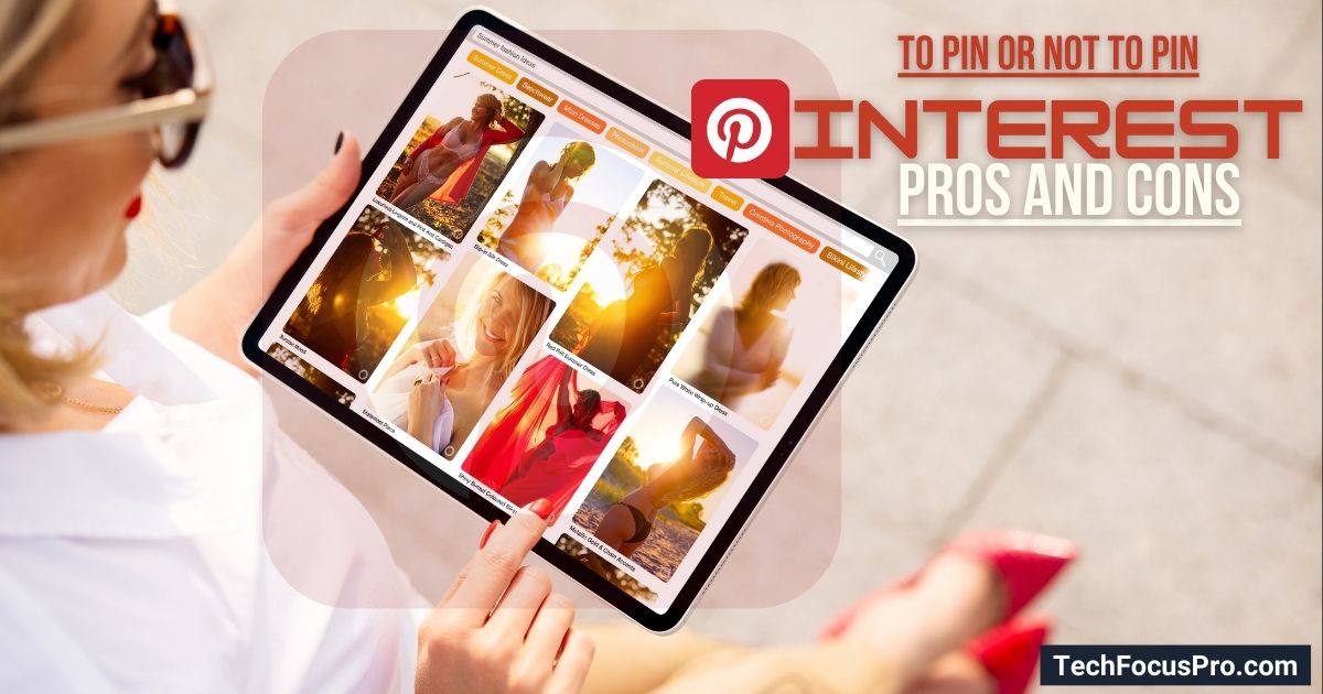 Pros and Cons of Pinterest