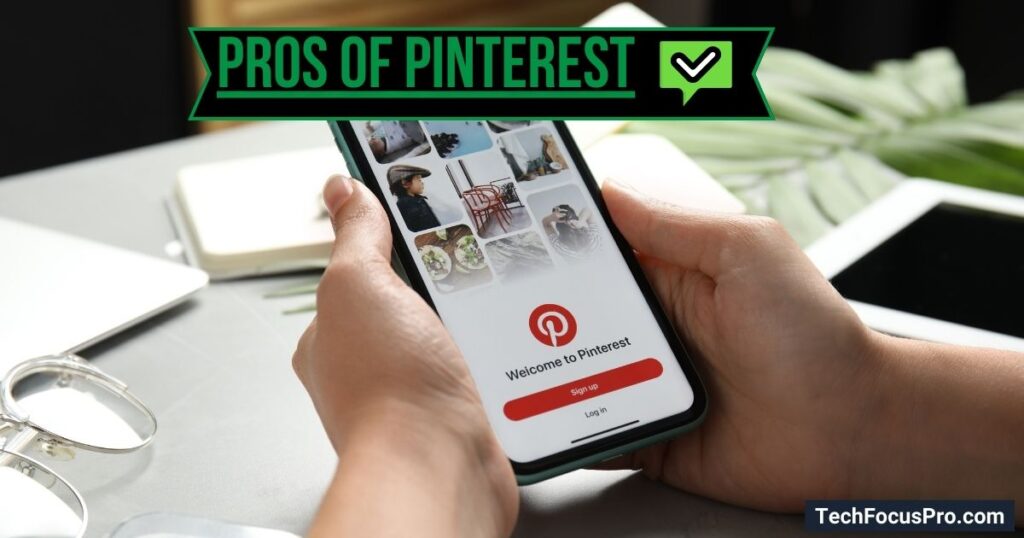 Pros/Advantages of Pinterest