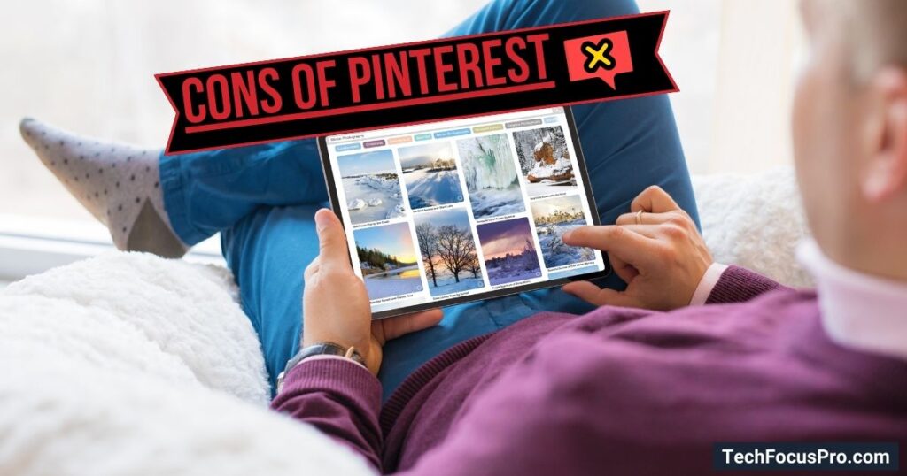 Cons/Disadvantages of Pinterest