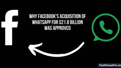 Why Was Facebook's Acquisition of Whatsapp for $21.8b Approved