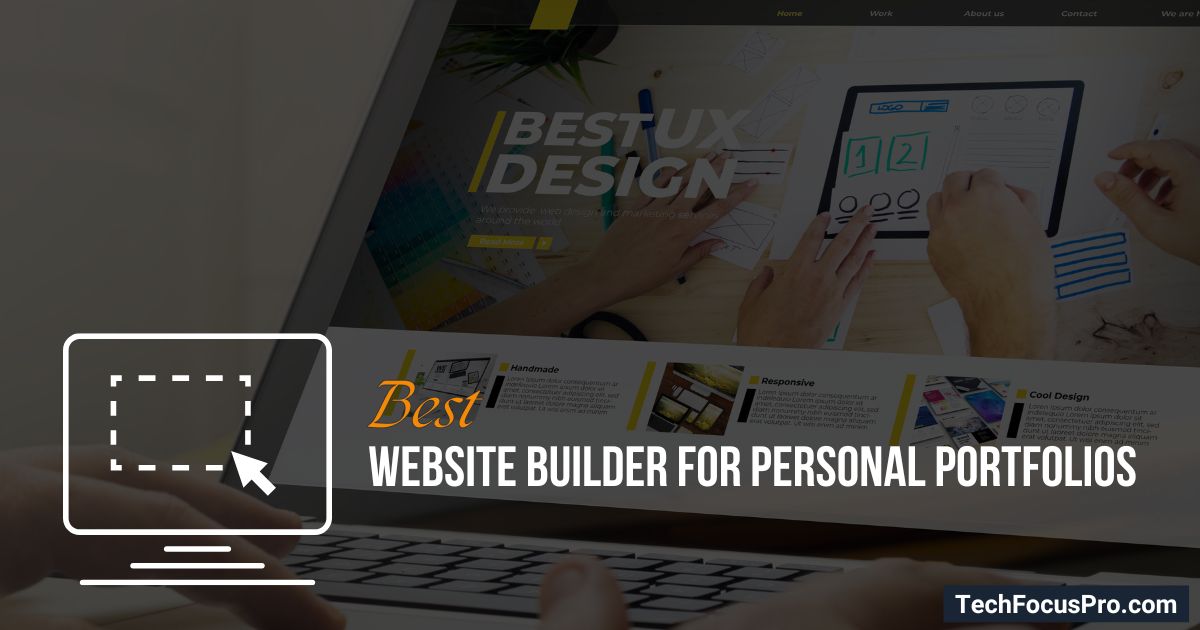 Best Website Builder for Personal Portfolios