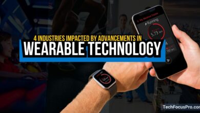 4 Industries Impacted by Advancements In Wearable Technology