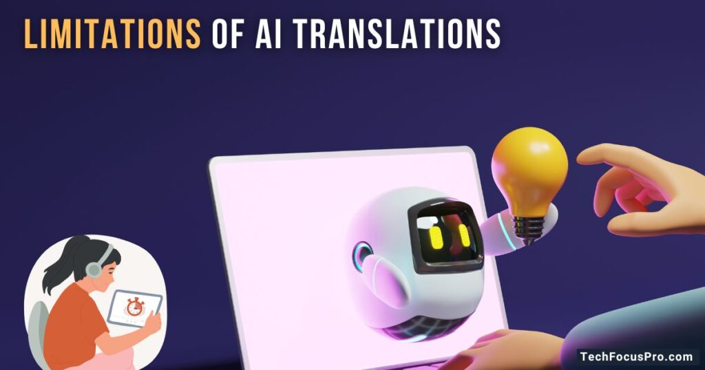 Limitations of AI Translations