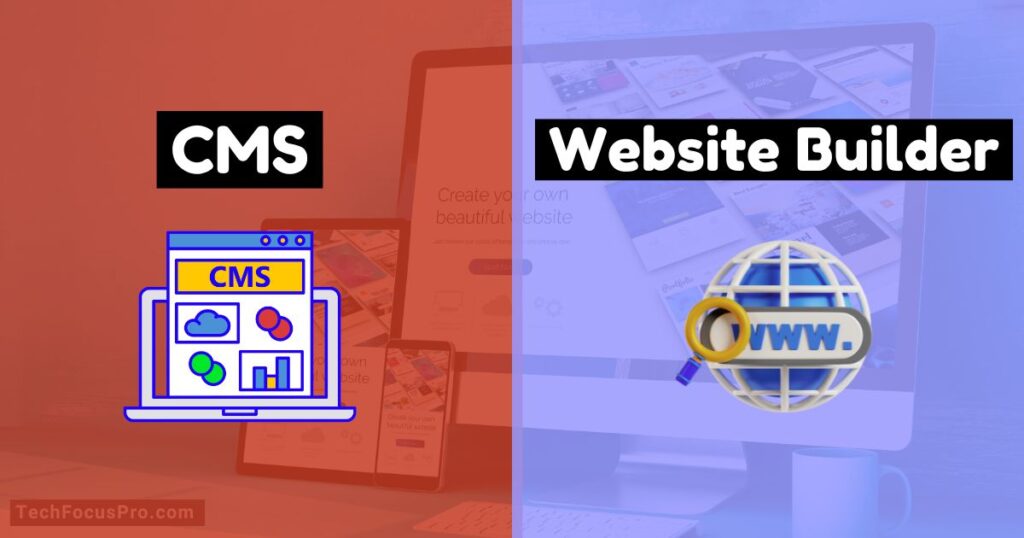 CMS vs. Website Builder: Best Guide to Choosing the Right Web Hosting for Your Business