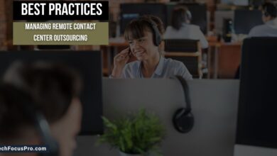 Best Practices for Managing Remote Contact Center Outsourcing