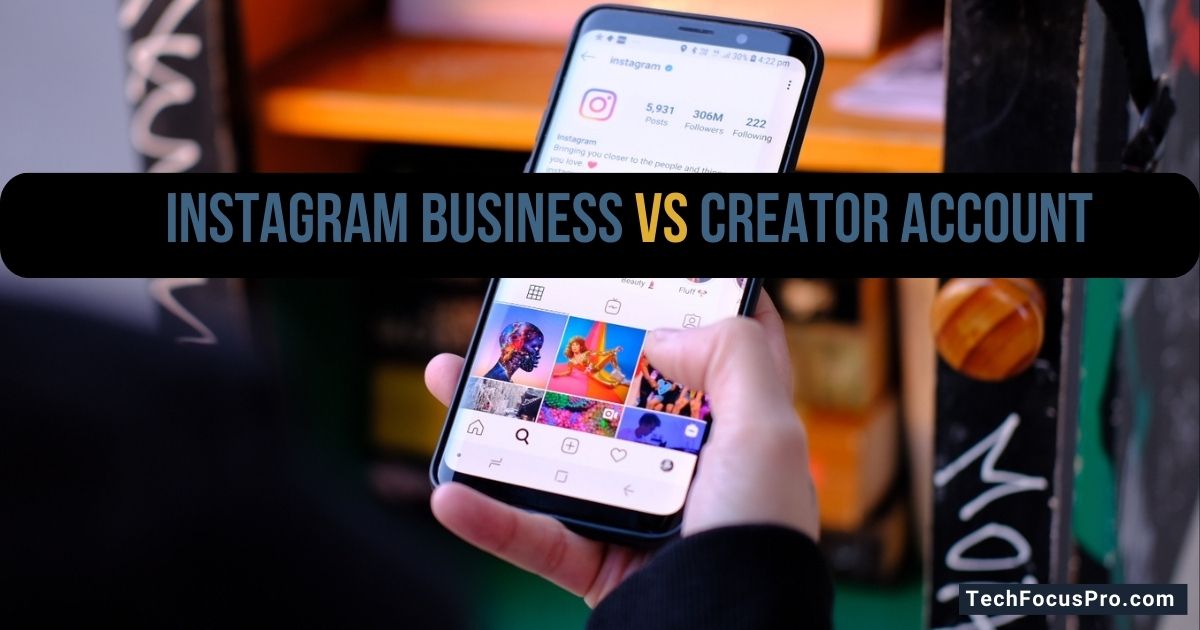 Should I Make My Instagram a Business or Creator Account?