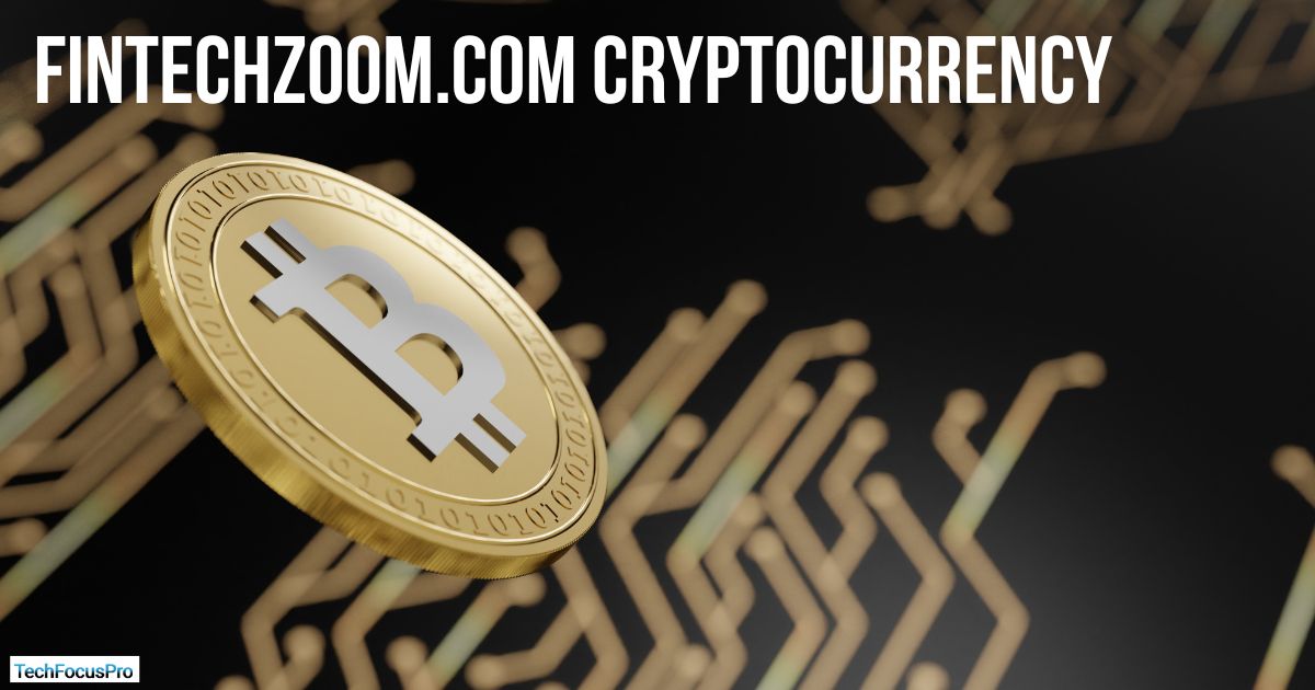 FintechZoom.com Cryptocurrency