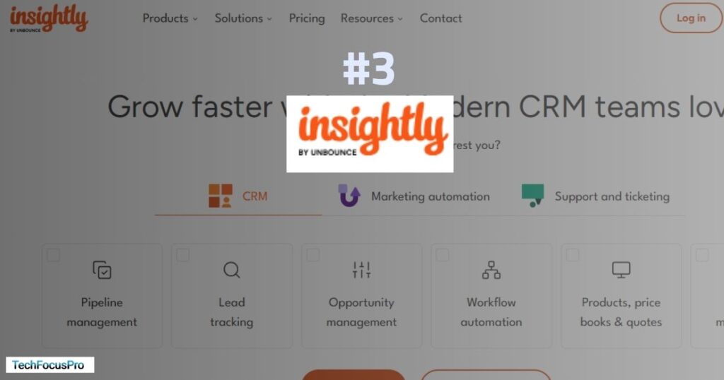 Top CRM Software for Insurance Agents: Insightly CRM for Insurance Professionals