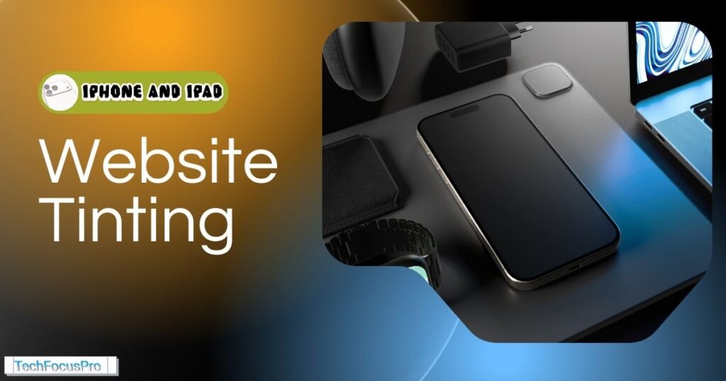 Website Tinting in Safari (iPhone and iPad)