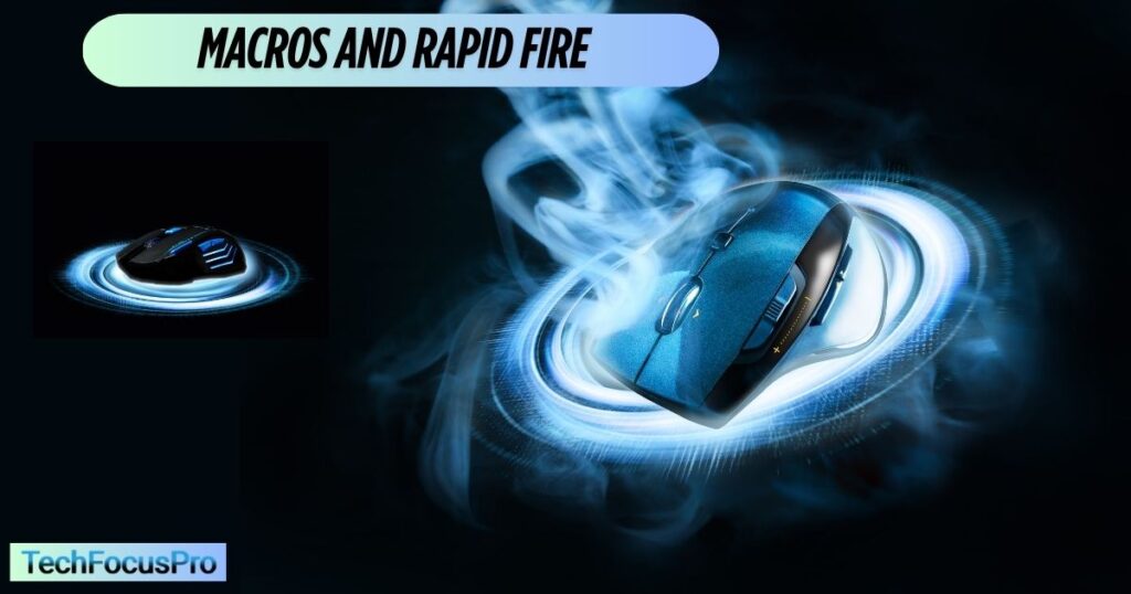 How to Use Macros and Rapid Fire
