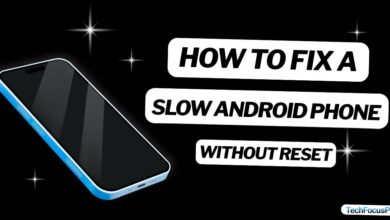 How to Fix a Slow Android Phone Without Reset